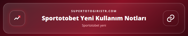 Sportotobet yeni içerik görseli