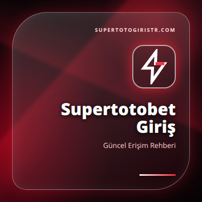 Supertotobet Giriş güncel erişim görseli